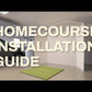 homecourse install video